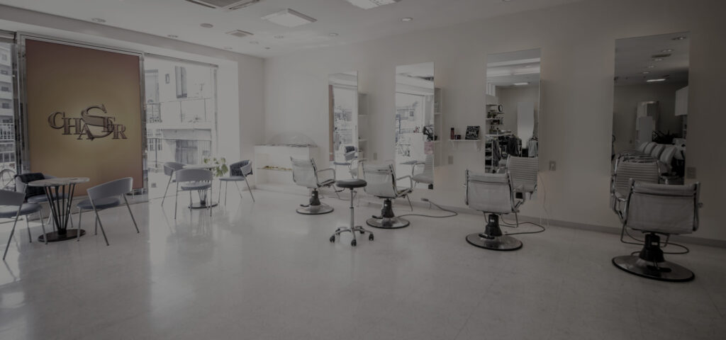 寝屋川市・萱島の美容室 CHASER Hair Salon